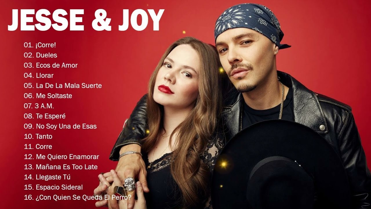 JESSE & JOY 2026 | 20 GRANDES ÉXITOS - ¡CORRE!, DUELES, LLORAR, ECOS DE AMOR Y MÁS