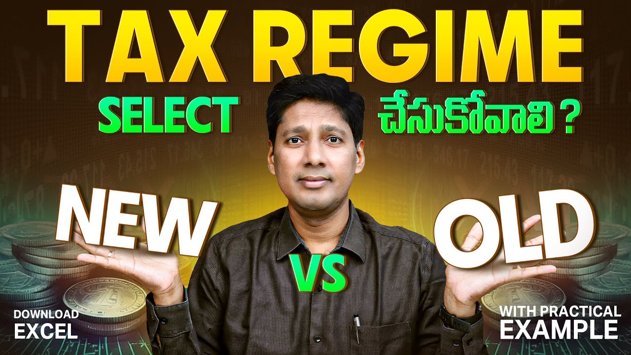 Old Tax vs New Tax Regime 2025-26 | Which is Better for You? (With Real Examples!) in Telugu