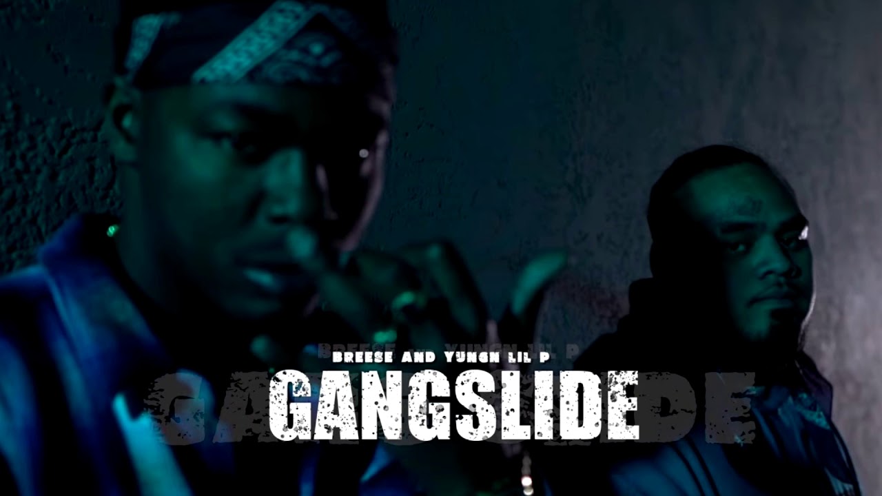 Breese x Yungn Lil'P - Gang Slide (p. BeatsByHT)