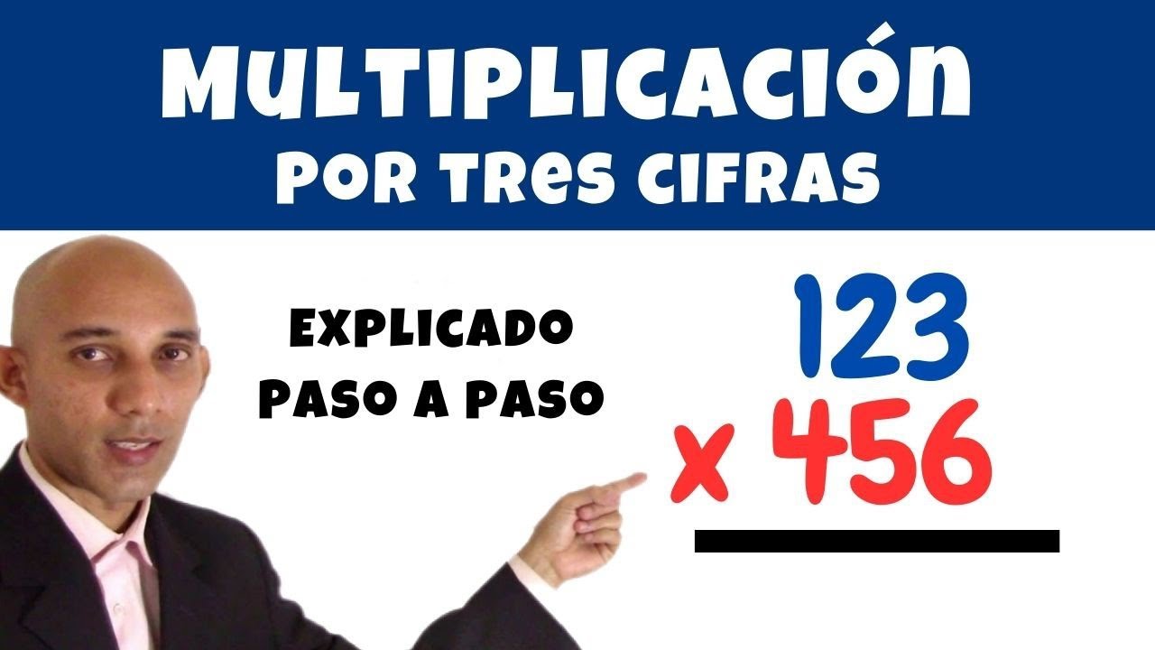 ¡Multiplicación por Tres Cifras Fácil! | Método Paso a Paso | ¿Cuánto es 123×456