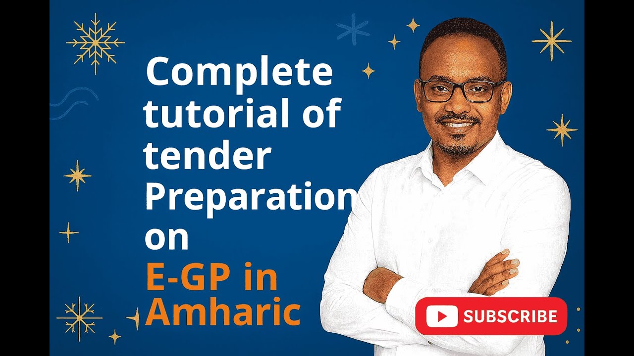 How to Prepare Tender on E-GP Ethiopia | Complete Amharic Guide