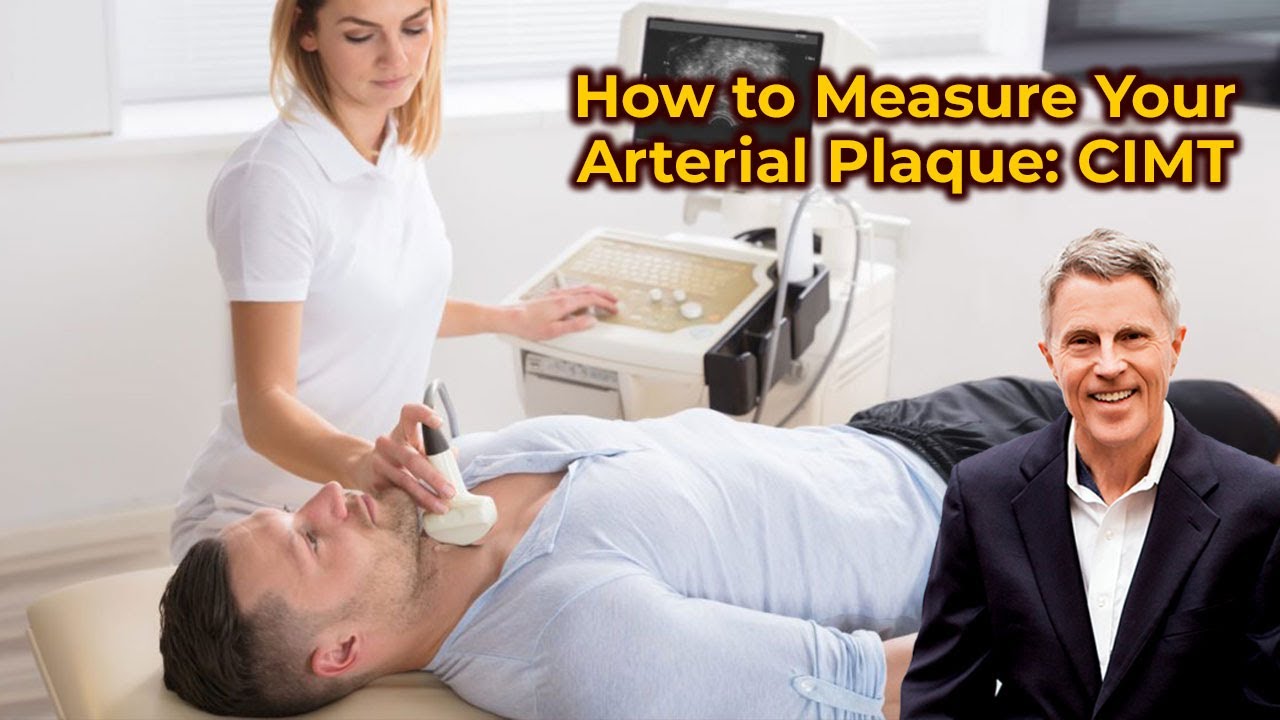 How to Measure Your Arterial Plaque: CIMT