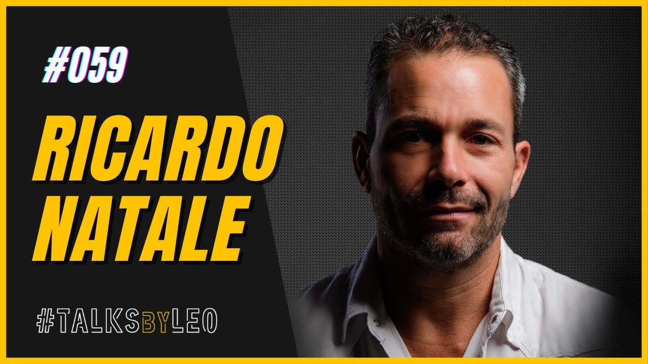 RICARDO NATALE, fundador e CEO do Experience Club: O Networker - TalksbyLeo 059