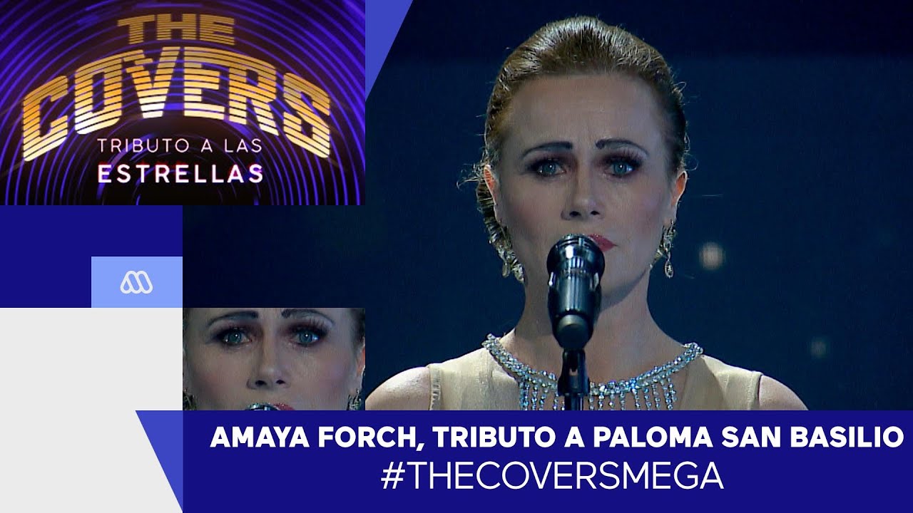 The Covers / Tributo a Paloma San Basilio / Mega