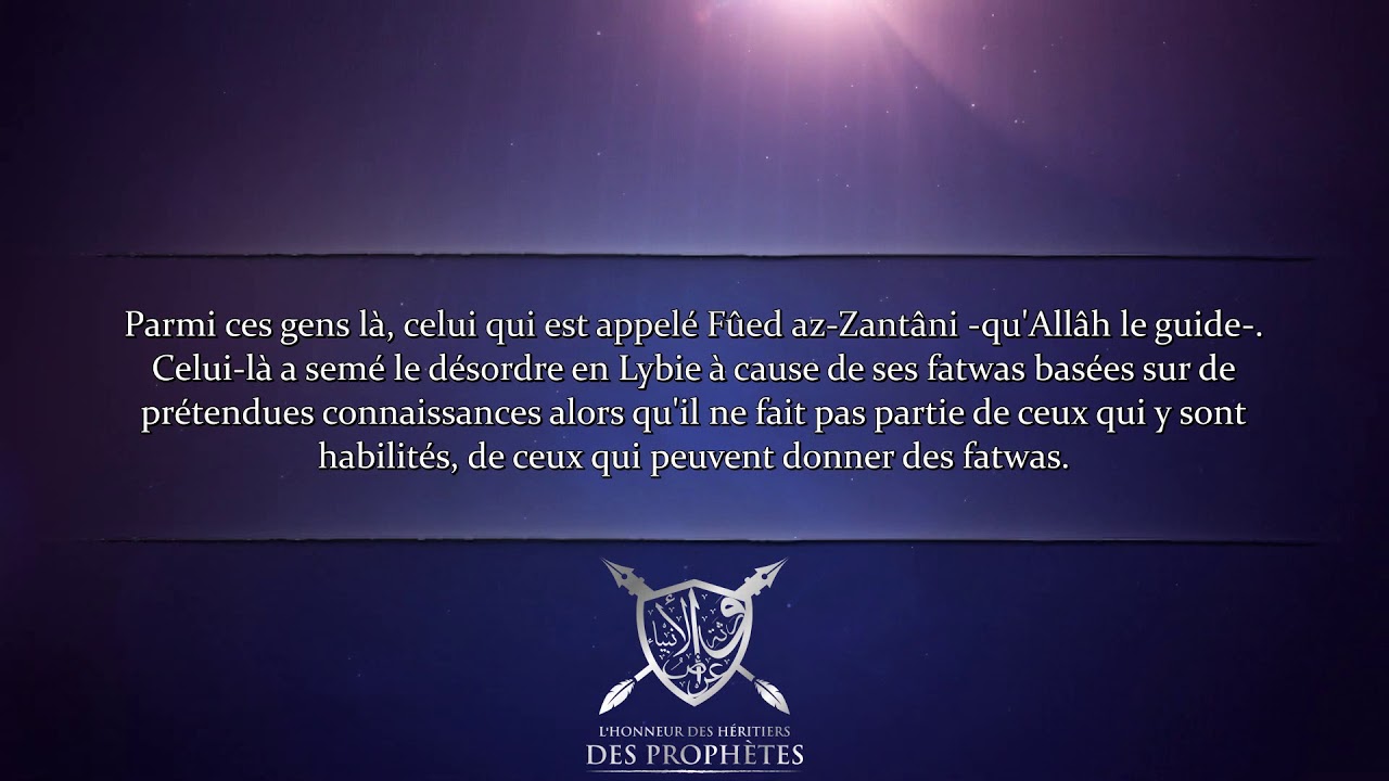 Les trahisons de Fuêd Az-Zantânî هداه الله - Cheikh Khâlid 'Uthmân حفظه الله