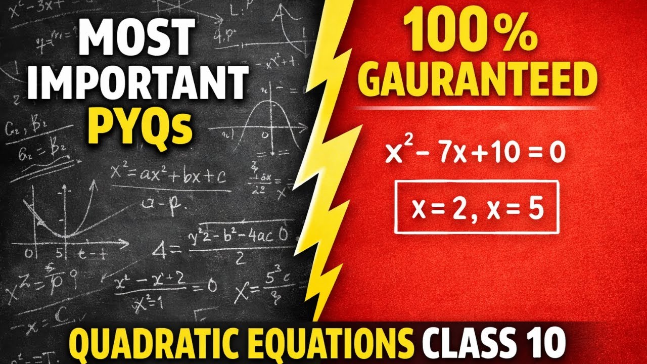 Class 10 Maths: Quadratic Equations | Final Revision + Previous Year Questions #boardexam2026 #cbse