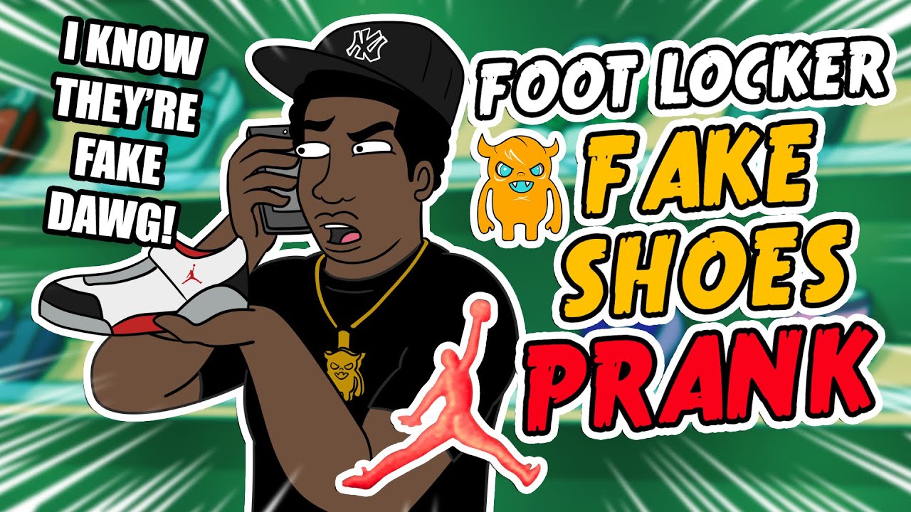 Foot Locker Fake Shoes Prank