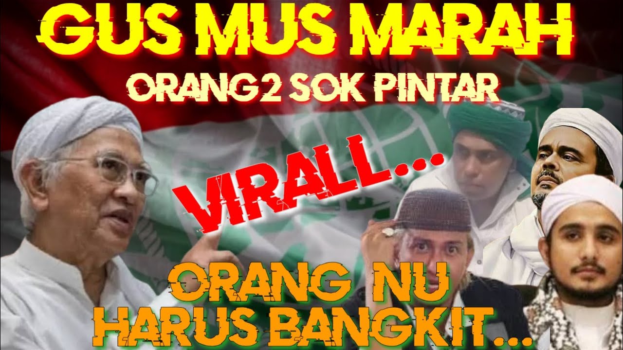 ⛔Gus Mus Marah Orang NU Harus Bangkit @GeniusProject_1