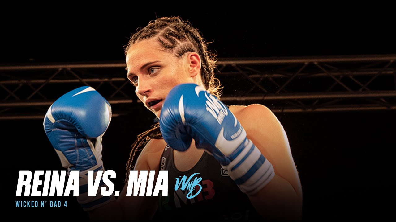 Reina vs Mia - Wicked n Bad 4 | FULL FIGHT