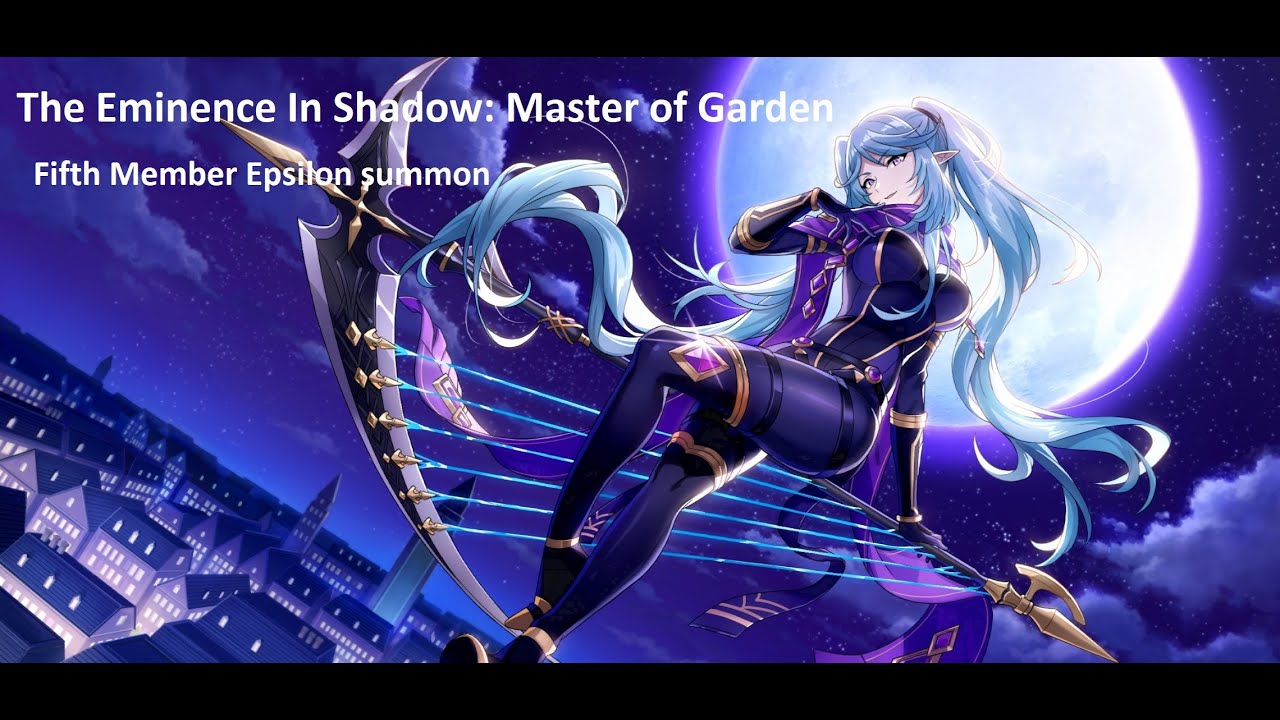 The Eminence in Shadow - Master of Garden - Epsilon summon f2p