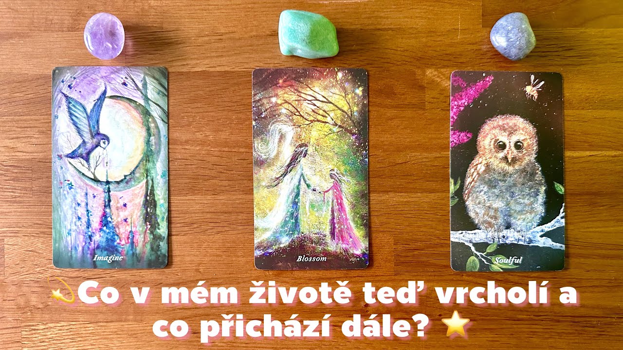 💛🌕⭐️Co nyní vrcholí v mém životě a co přichází dále?✨🌼🍀