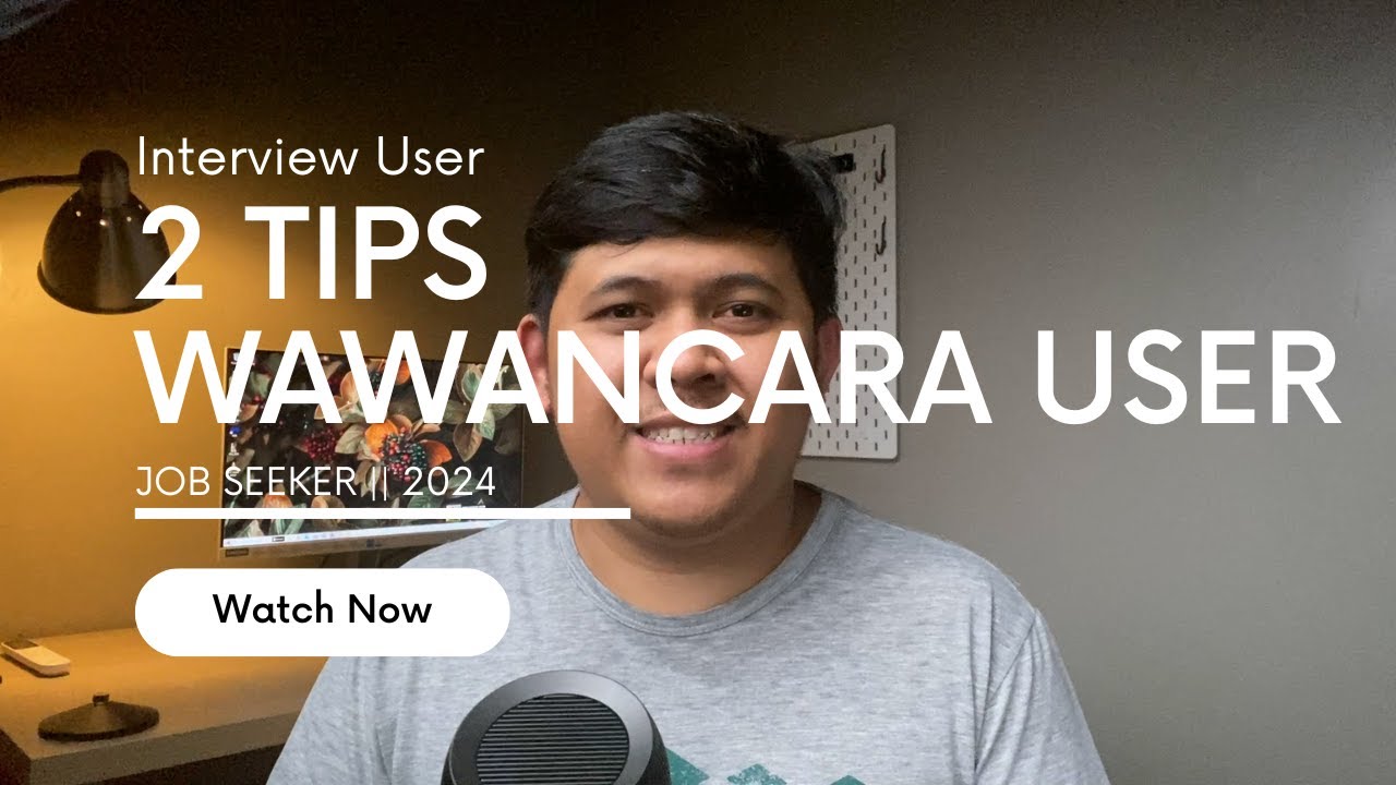 2 TIPS INTERVIEW USER TAHUN 2024 || KAMU WAJIB LIHAT INI KALAU MAU INTERVIEW USER