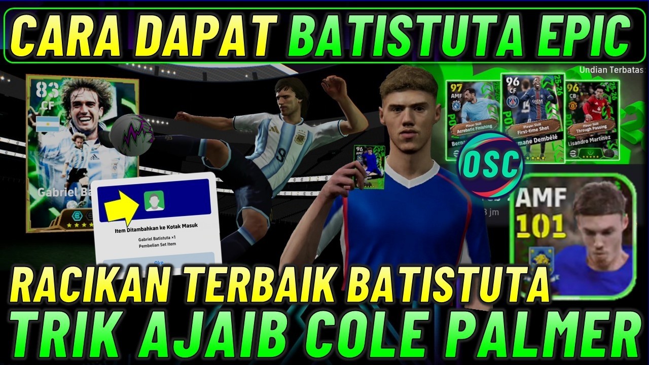 CARA DAPAT BATISTUTA EPIC !! RACIKAN TERBAIK BATISTUTA EPIC & RACIKAN TERBAIK COLE PALMER POTW.