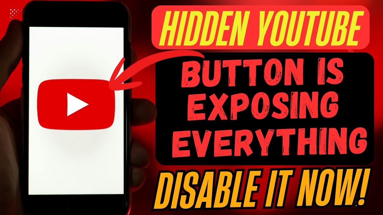 This One Hidden YouTube Button Is Exposing Everything — Disable It NOW!