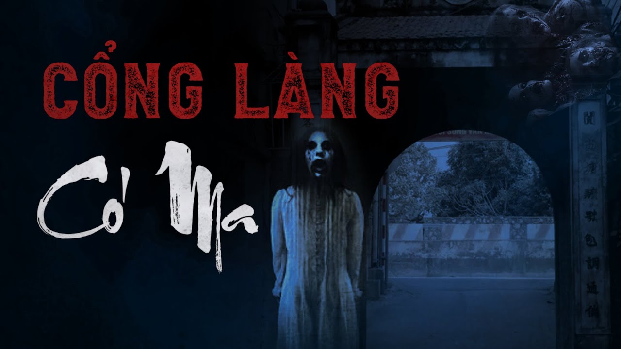 Nguyễn Ngọc Ngạn | Truyện Ma Có Thật #135 Cổng Làng Có Ma - Mc Nguyễn Mạnh Tuấn