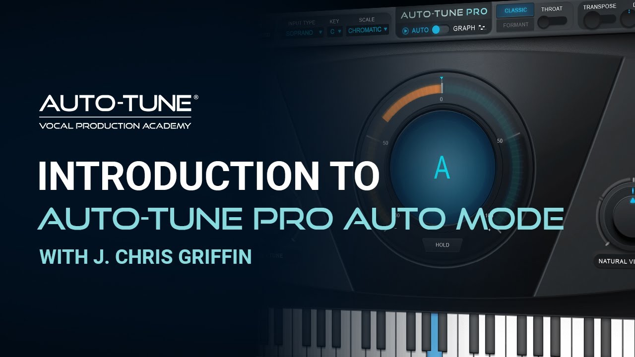 Tutorial: Introduction to Auto-Tune Pro Auto Mode with J Chris Griffin