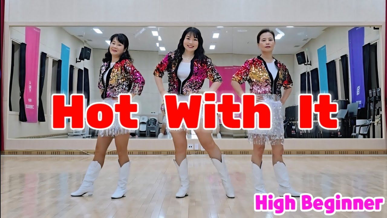Hot With It Line Dance 핫위드잇 라인댄스/핫할 작품/High Beginner #두리라인댄스 #라인댄스퀸코리아안산배곧지부