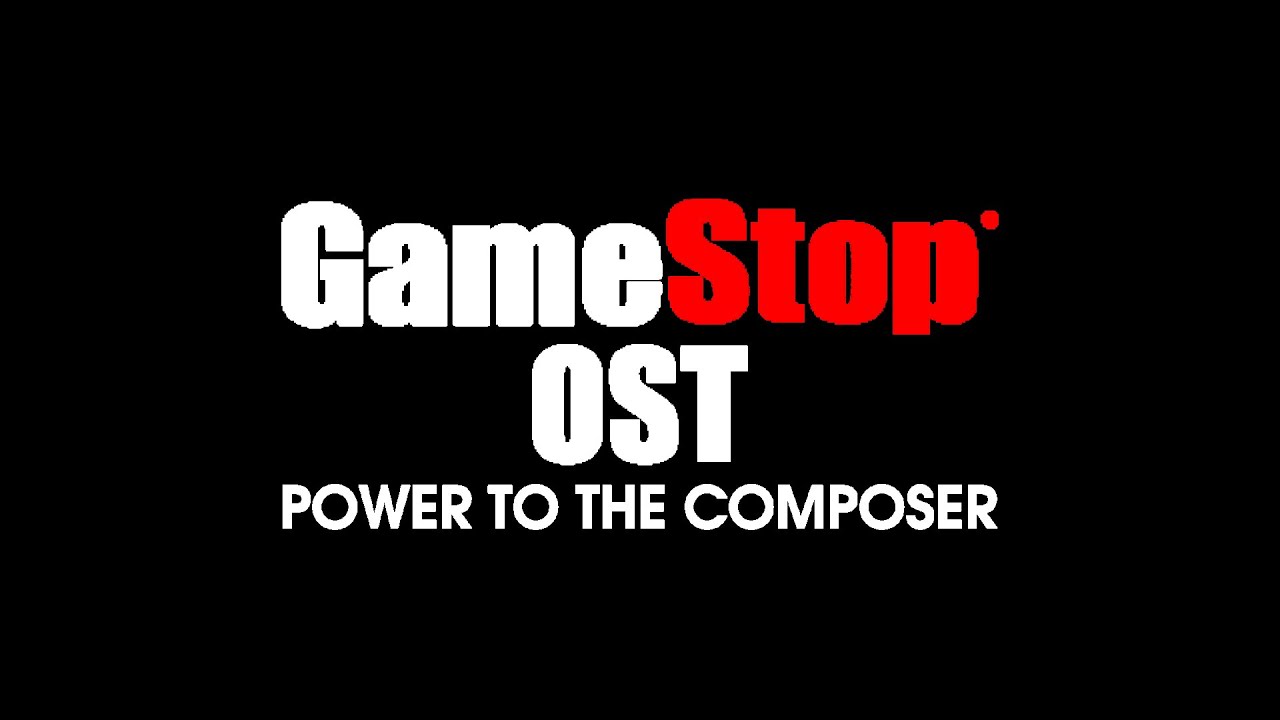 GameStop OST | Power to the Player