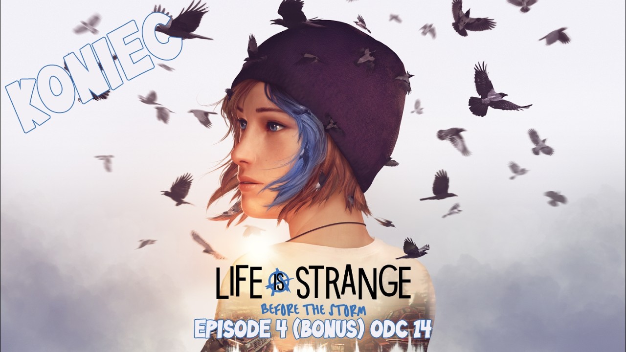 STRATA || Life is Strange BTS Remastered || E04 (BONUS) #14 ||  PL || END
