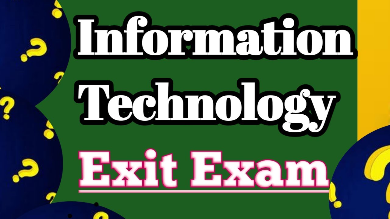 #Exit #Exam #Questions for Information Technology  2016 E.C | #Information #Technology | Part - One