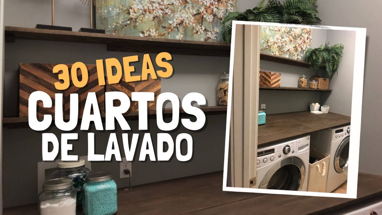 30 IDEAS PARA EL CUARTO DE LAVADO | Consejos y Sugerencias en Lavaderos