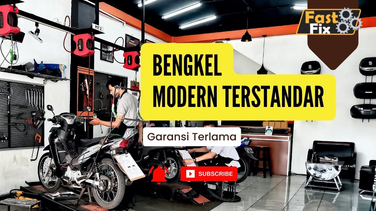 FastFix, Bengkel Modern Terstandar. Garansi terlama. Tuntas dan Pasti.