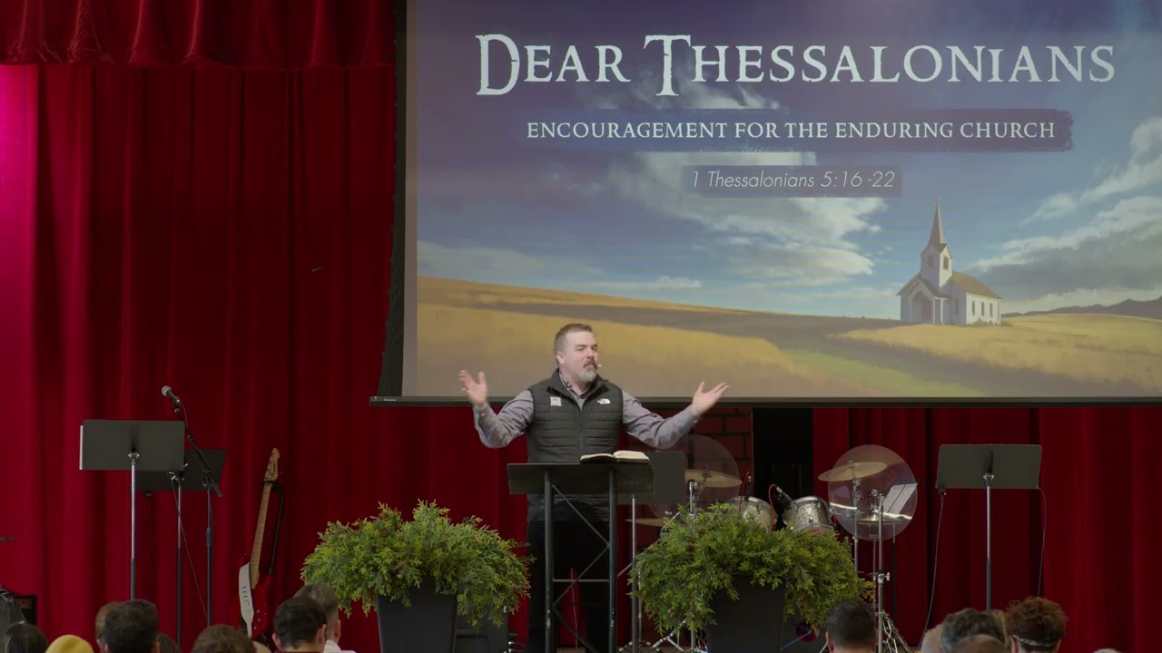 1 Thessalonians 5:16-22