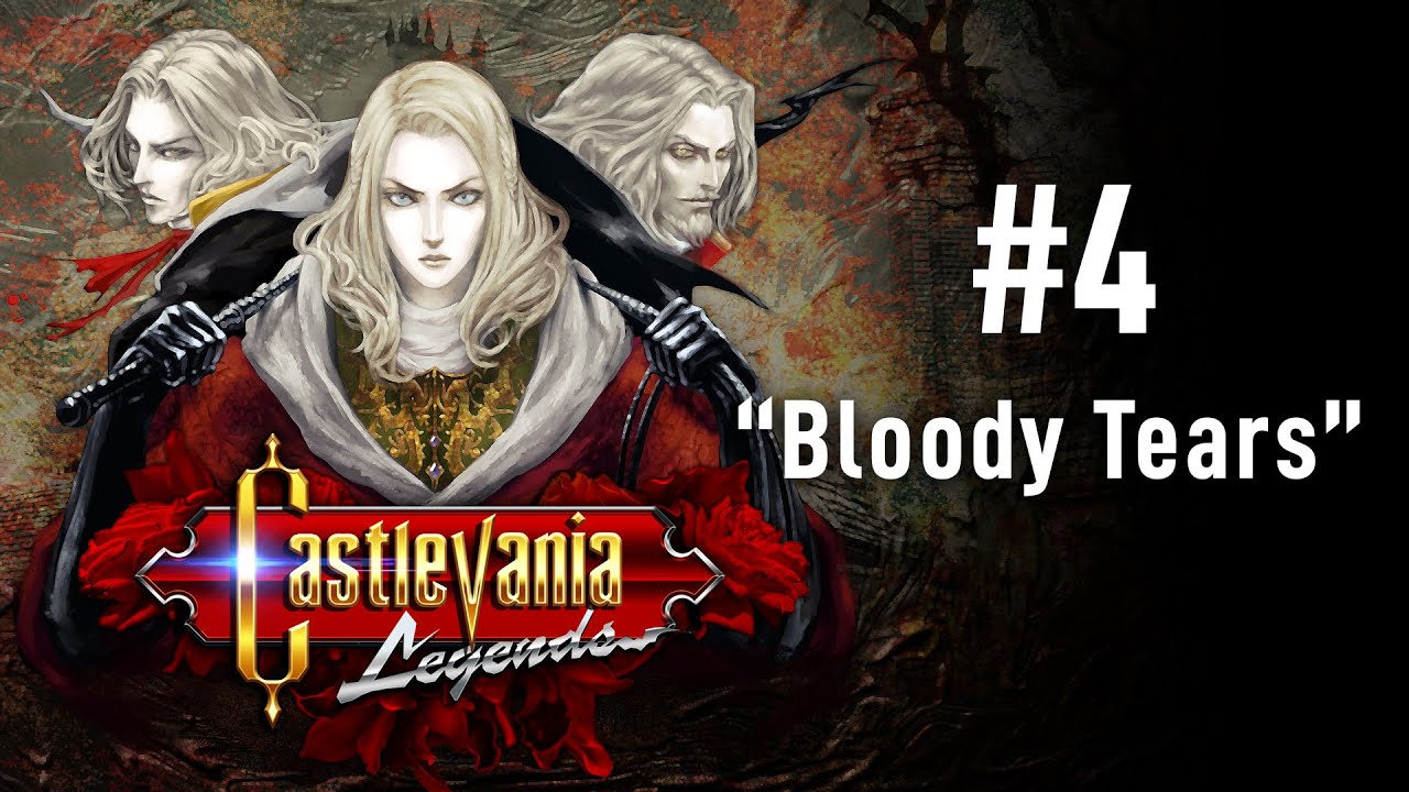 04 - Bloody Tears - Castlevania: Legends Rearranged by Jun Sakuraba