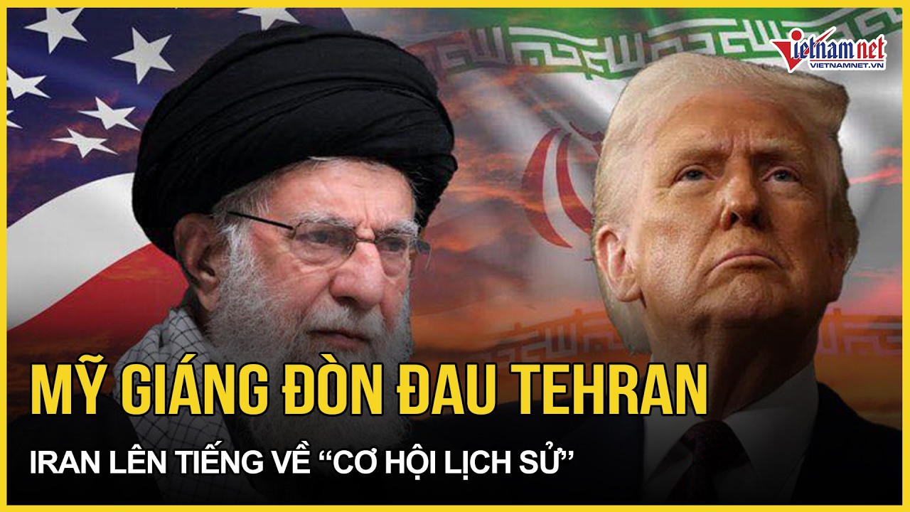 Mỹ bất ngờ giáng đòn đau lên Tehran trước đàm phán, Iran lên tiếng về “cơ hội lịch sử” tại Geneva