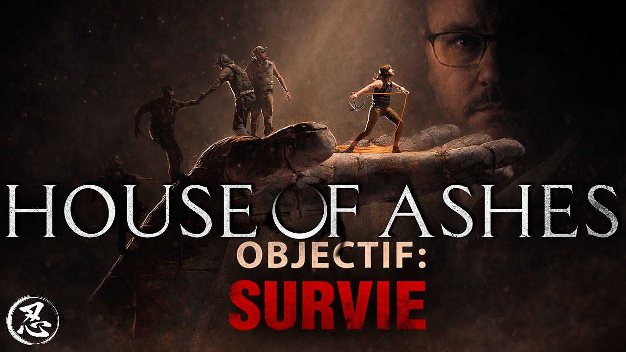 House of Ashes #1 — Mission : Survivre coûte que coûte