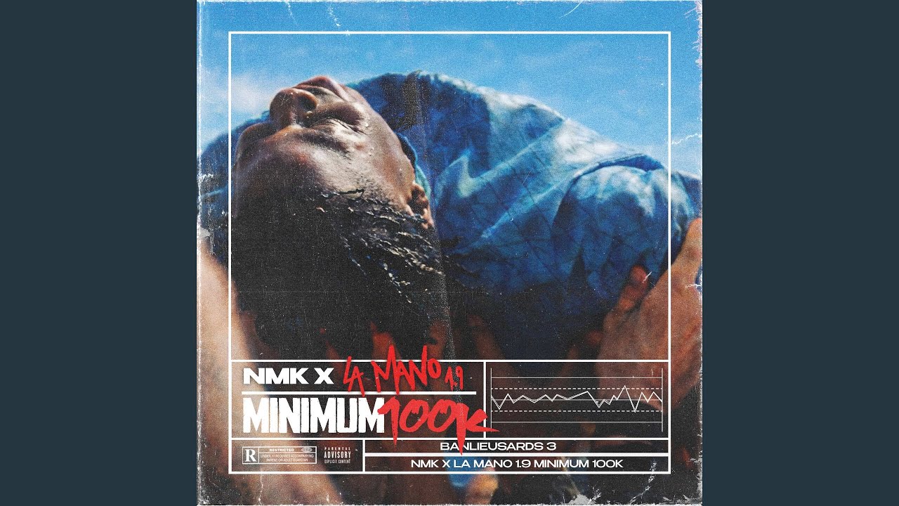 MINIMUM 100K (feat. La Mano 1.9)