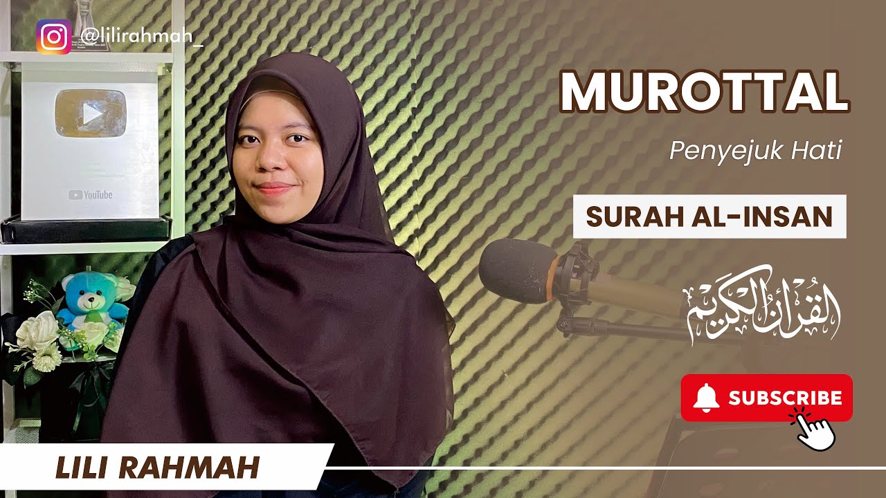 SURAH AL-INSAN VIRAL || IRAMA JIHARKA || LILI RAHMAH