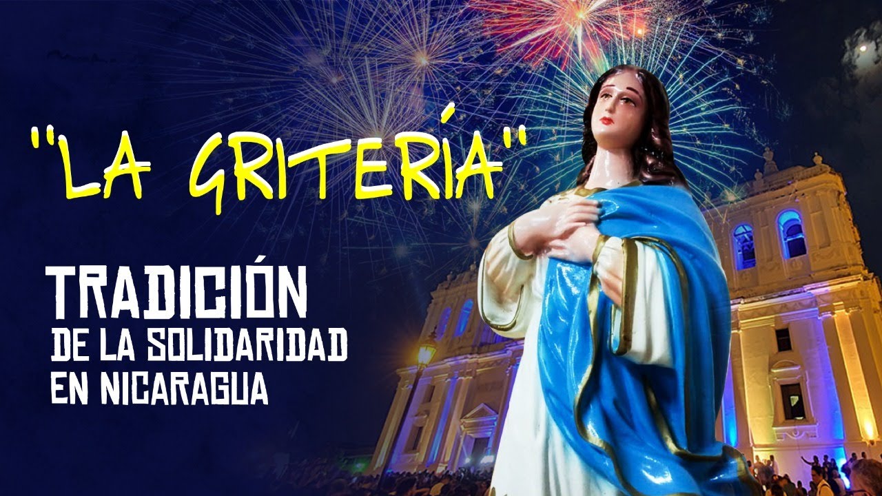 “La Gritería”: Tradición de la Solidaridad en Nicaragua