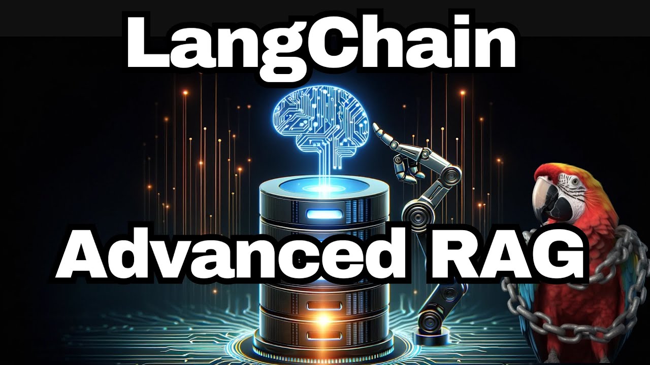 LangChain - Advanced RAG Techniques for better Retrieval Performance