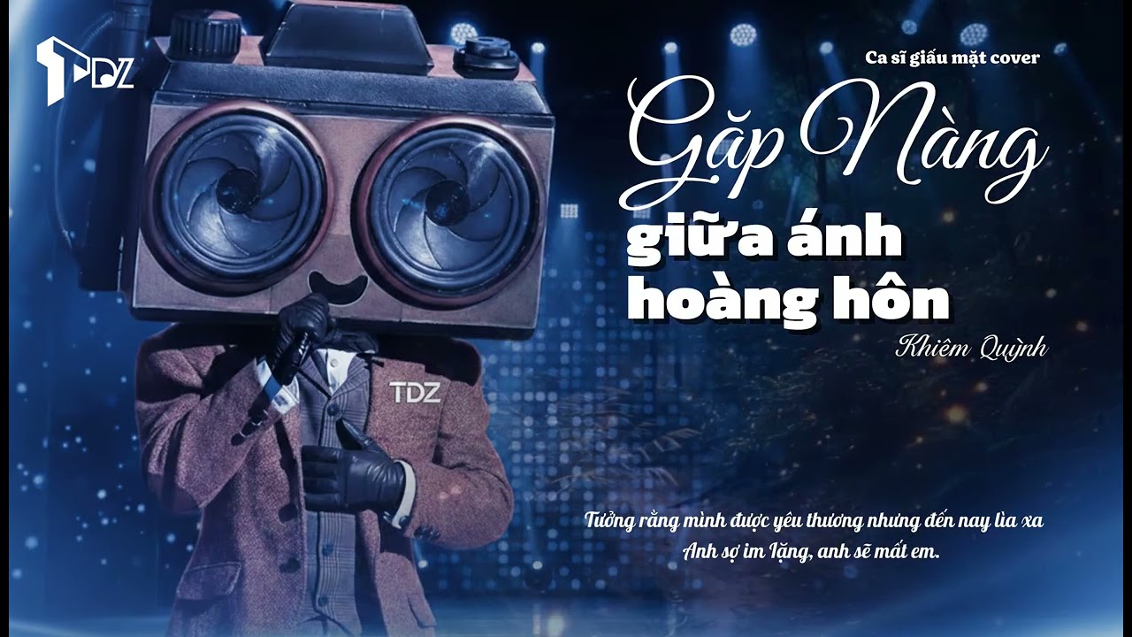 GẶP NÀNG GIỮA ÁNH HOÀNG HÔN | KHIÊM QUỲNH (CA SĨ GIẤU MẶT) VÀO MỘT CHIỀU HOÀNG HÔN NGÃ ÁNH LỬA HỒNG