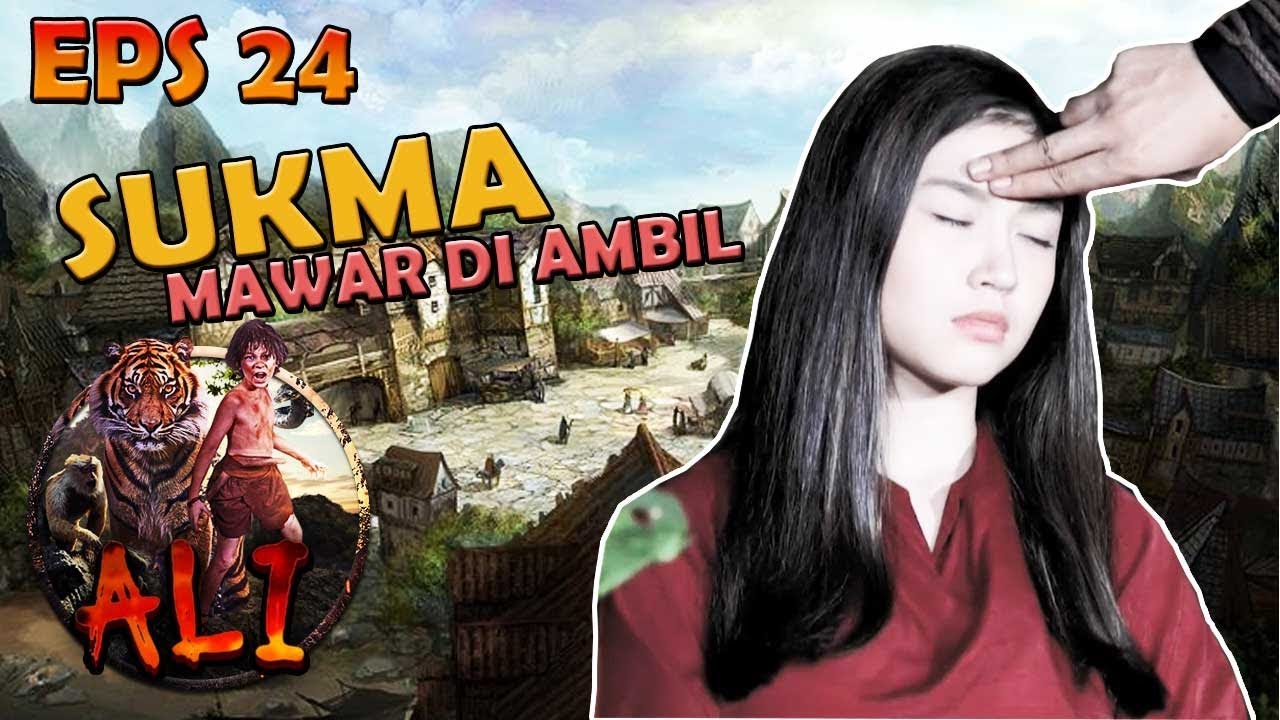 Sukma Mawar di Ambil, Raden Surya Berusaha Menyembuhkannya - ALI Eps 24
