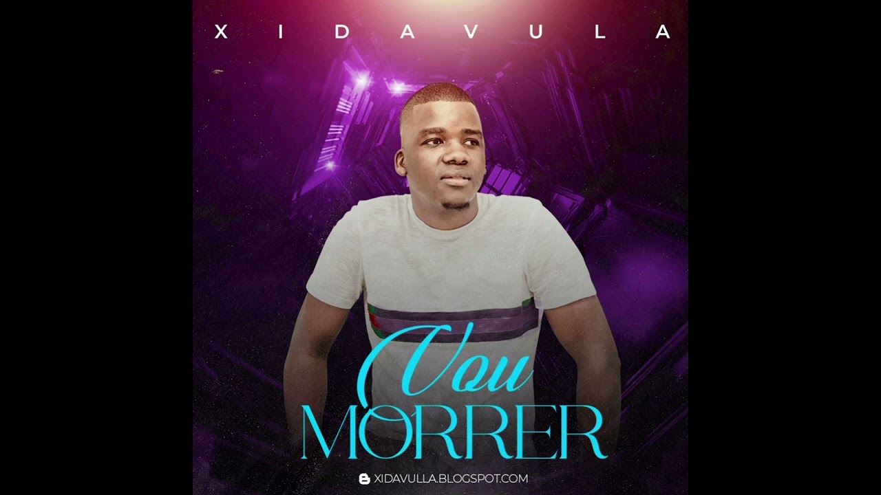 Xidavula-Vou morrer