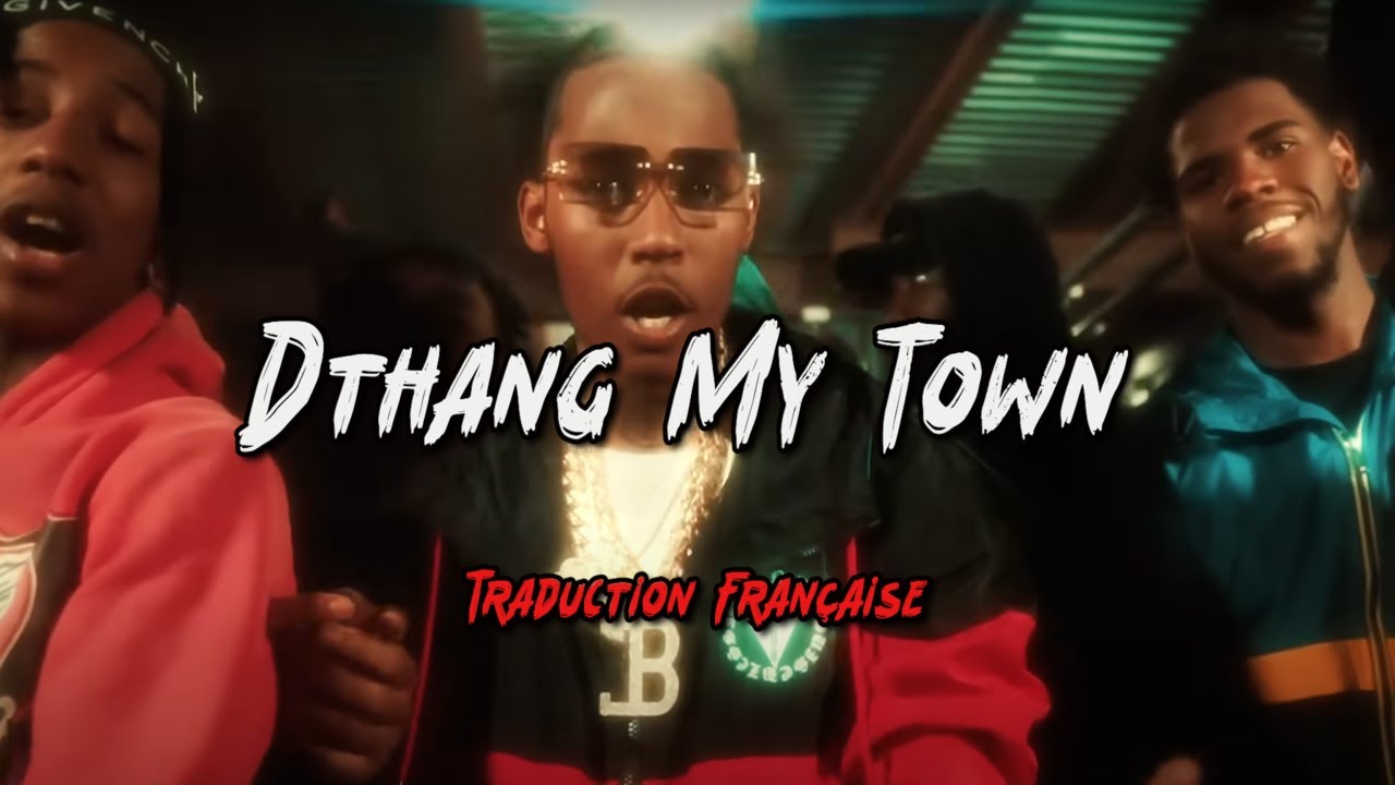 DThang x Sha Gz x Kha Structure x Edai Gunz x Yus Gz - My Town Traduction Française