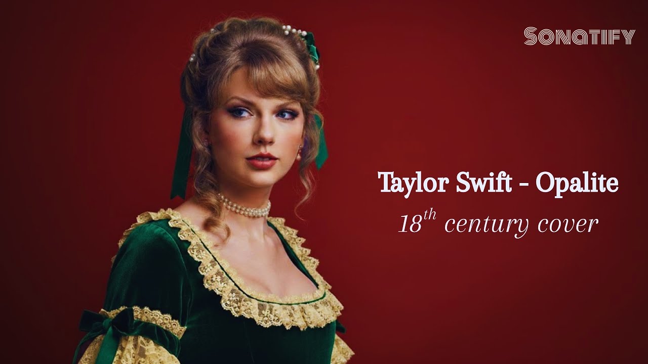 taylor swift – opalite (but it’s an 18th-century classical symphony)
