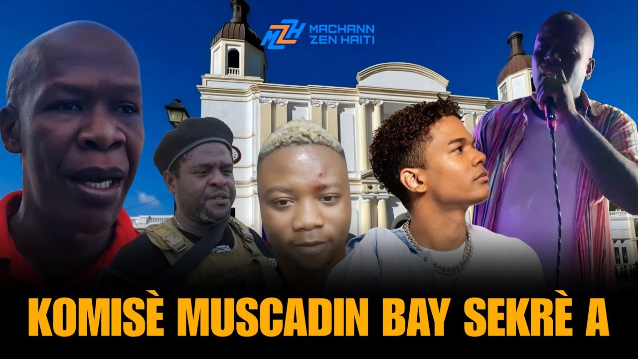 KLOU A PETE! MEN REZON KI FÈ CHÈF GANG YO ALÈZ KONSA! CGMUSCADIN PALE PAWOL LA.|| DOSYE FATRA OKAP