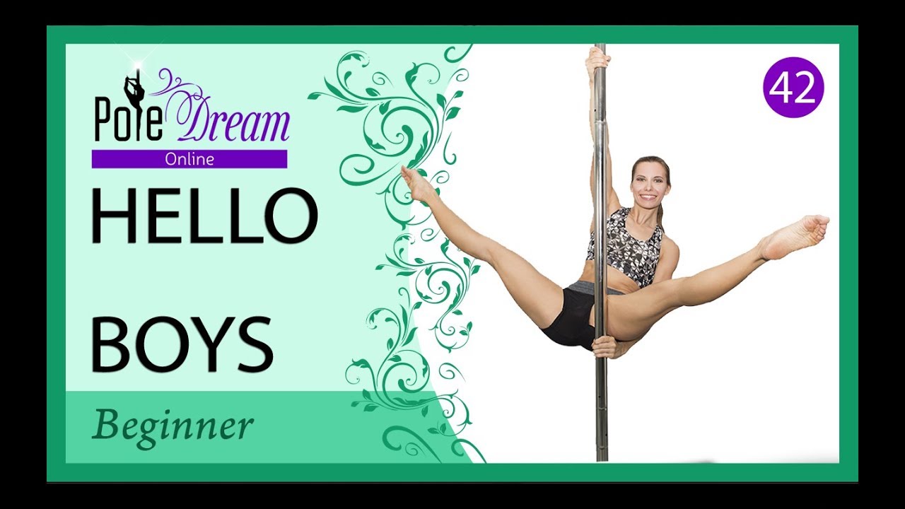 42 - Hello Boys / Wrist seat - pole dance tutorial