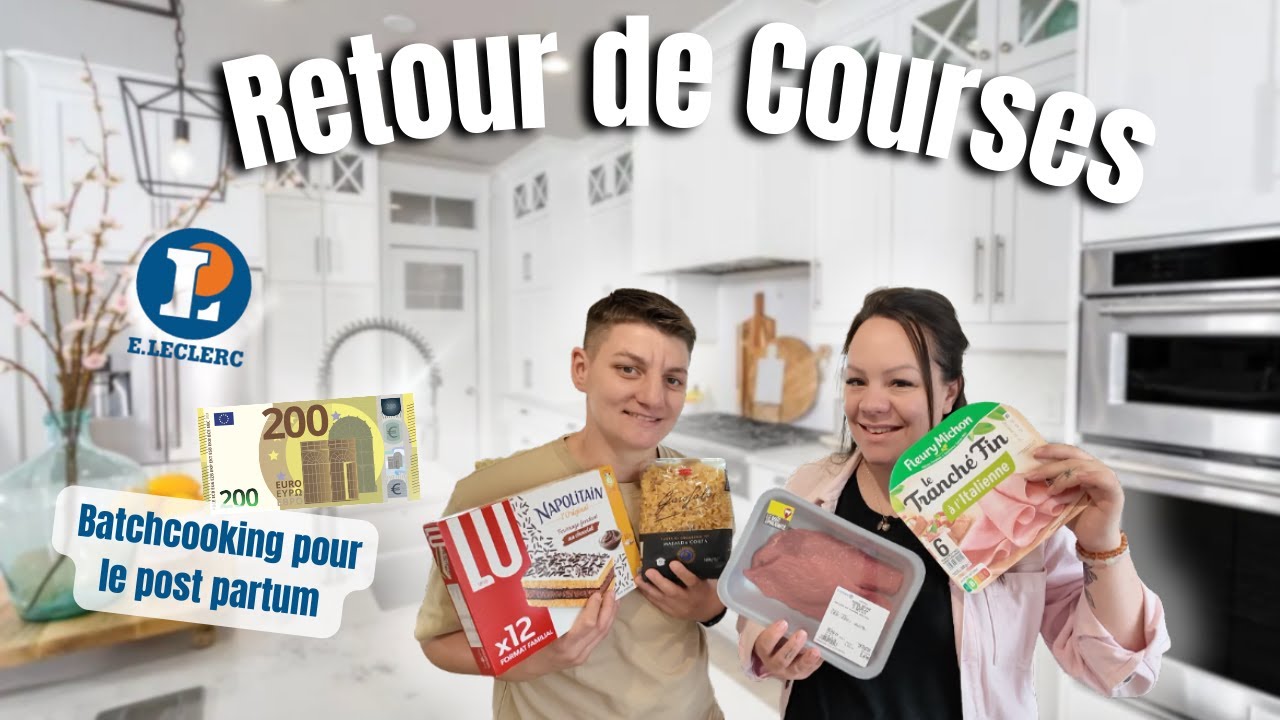 ⌜Retour de courses⌝ On va faire du BatchCooking pour le PostPartum 200€ de courses