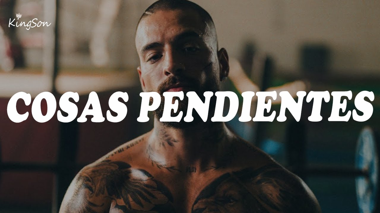 Maluma - Cosas Pendientes (Letra)