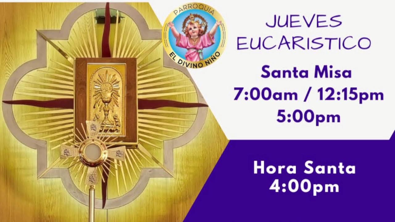 ⛪️Santa Misa desde Parroquia El Divino Niño.