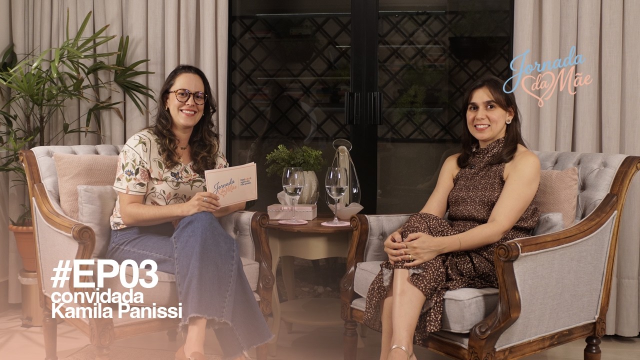 Episódio 3 - Uma conversa entre mães psicólogas