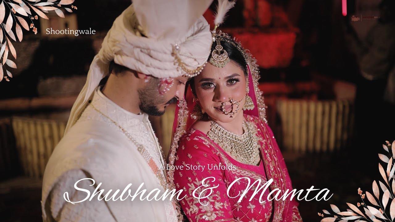 Latest Wedding Highlights Video 2026 | Mamta & Shubham | Shootingwale 