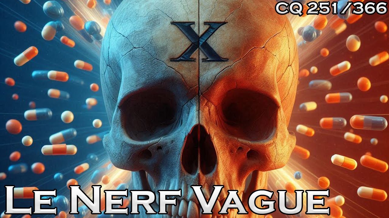 NC X : Le Nerf Vague - CQ#251
