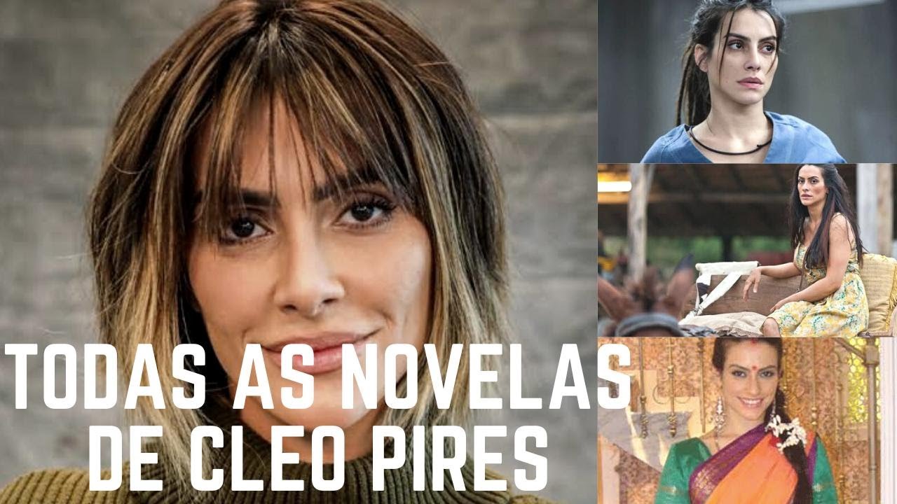Todas as novelas e series de Cléo Pires