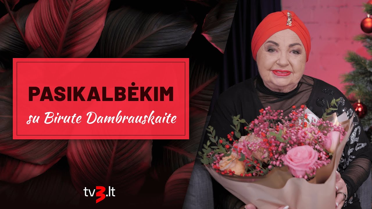 PASIKALBĖKIM. Birutė Dambrauskaitė: „Draugų nebelieka – visa epocha mano jau praėjo“