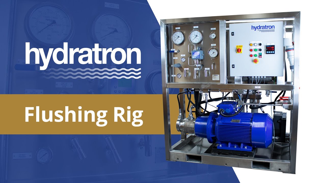 Flushing Rigs - Hydratron High-Pressure Engineering Spotlight: